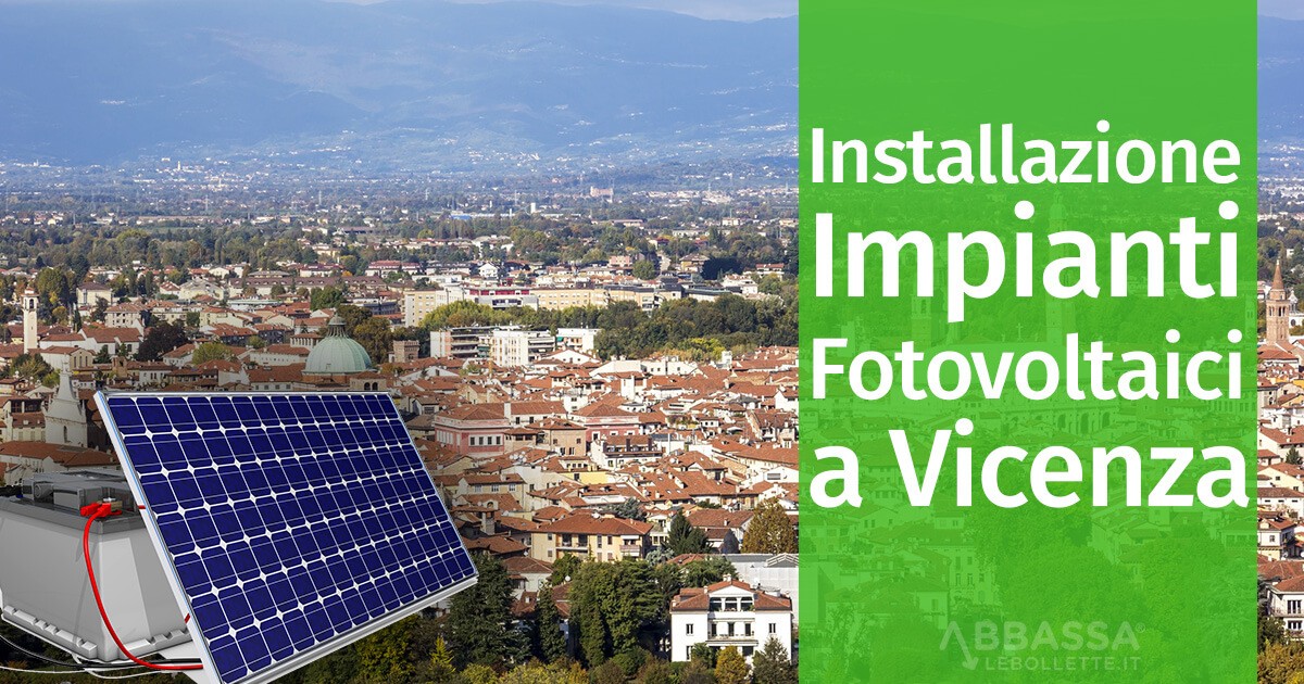 Installazione Impianti Fotovoltaici a Vicenza