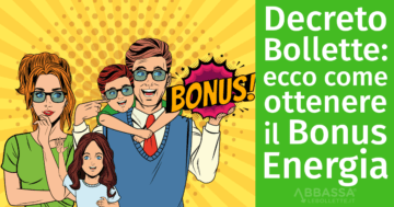 Decreto Bollette 2025: ecco come Ottenere il Bonus Energia di 200 euro